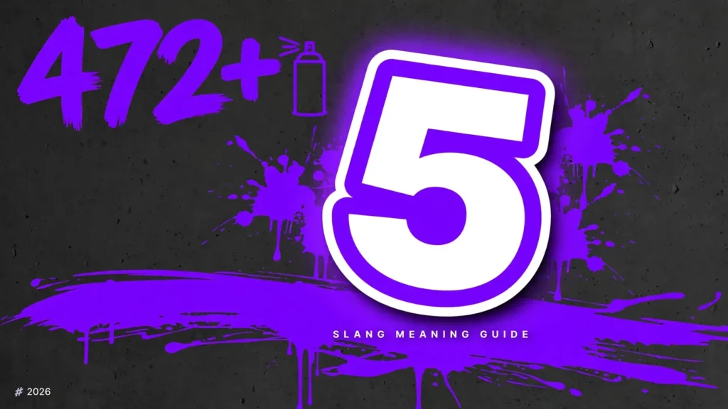 What Does 5 Mean In Slang