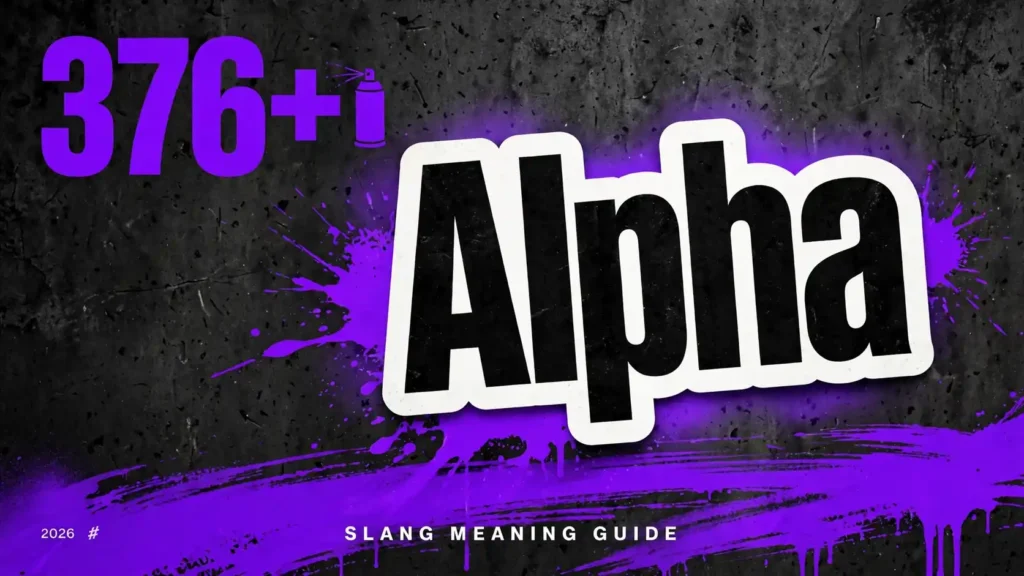 What Does Alpha Mean In Slang