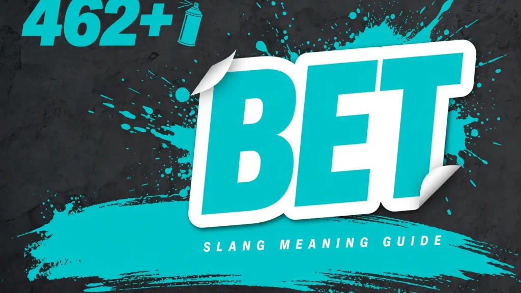What Does Bet Mean In Slang
