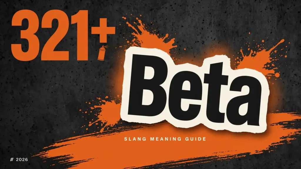 What Does Beta Mean In Slang