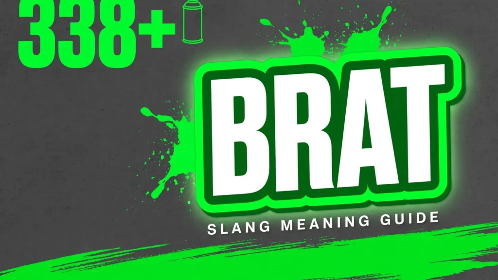 What Does Brat Mean In Slang