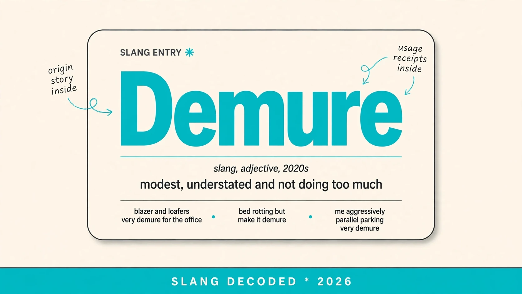 What Does Demure Mean In Slang