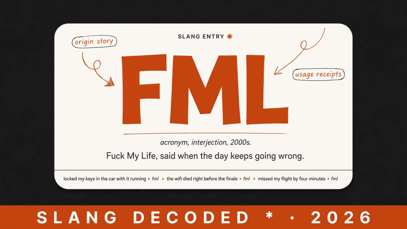 What Does Fml Mean In Slang