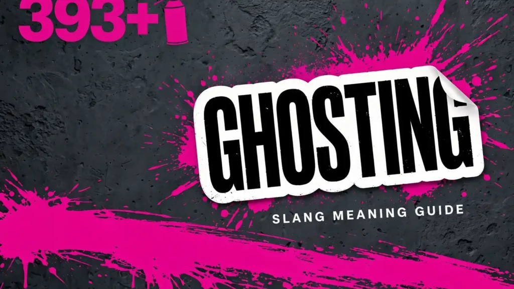 What Does Ghosting Mean In Slang