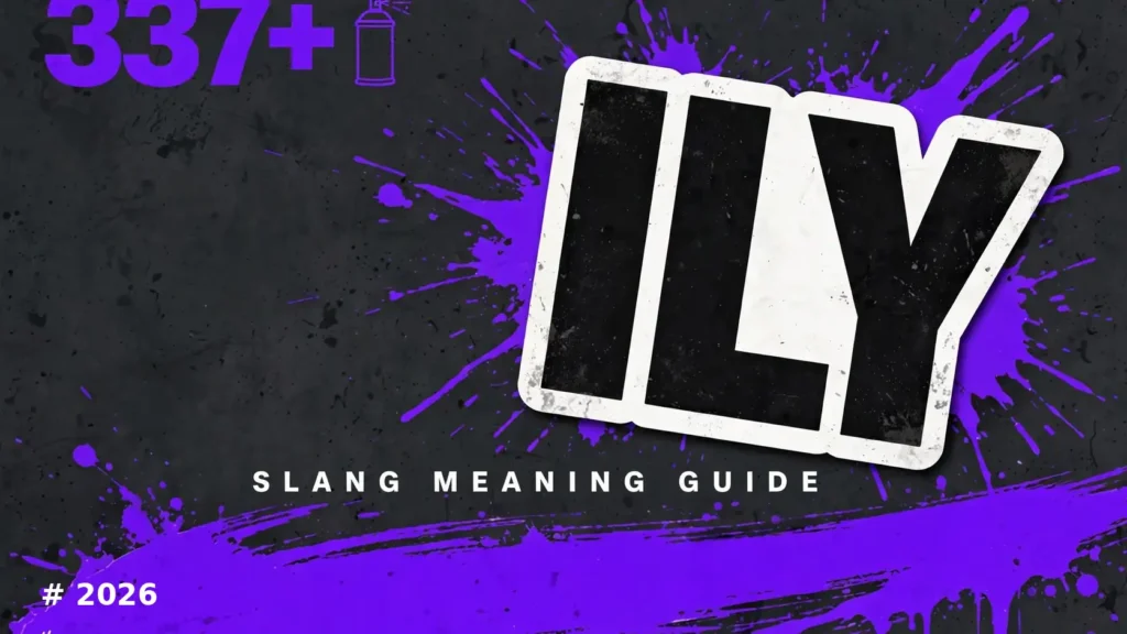 What Does Ily Mean In Slang