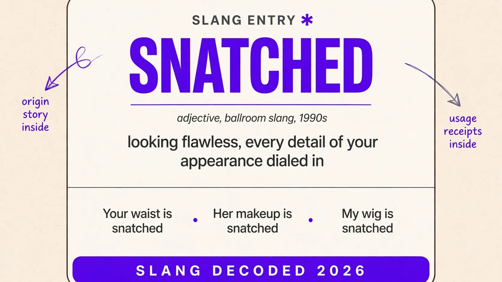 What Does Snatched Mean In Slang
