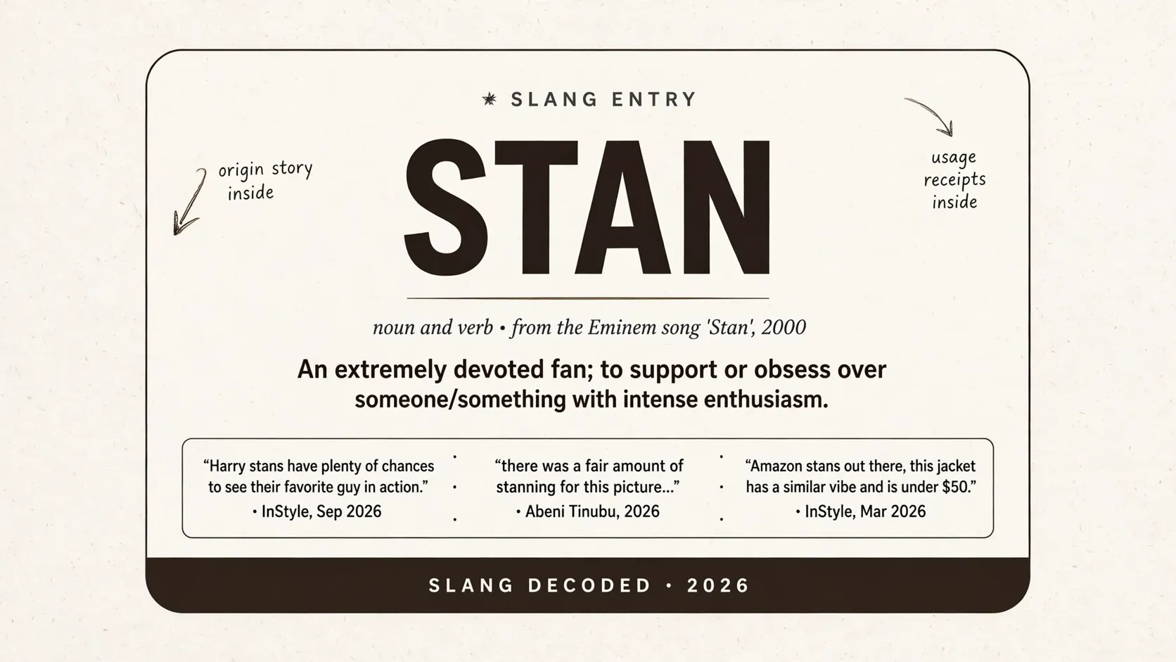What Does Stan Mean In Slang