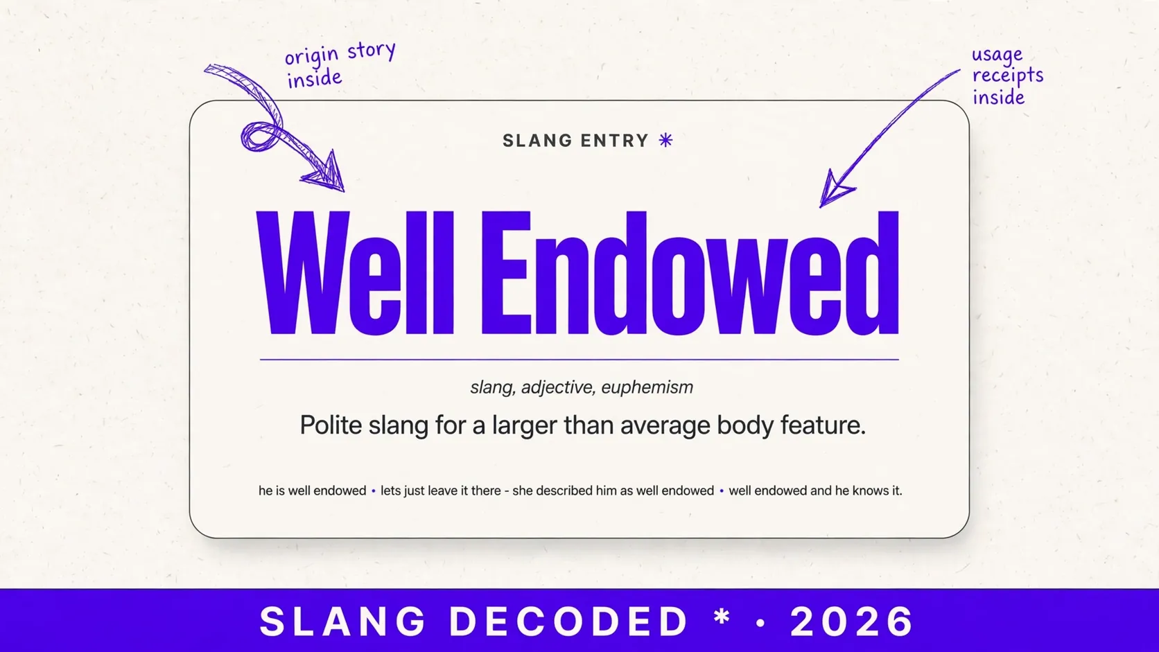 What Does Well Endowed Mean In Slang