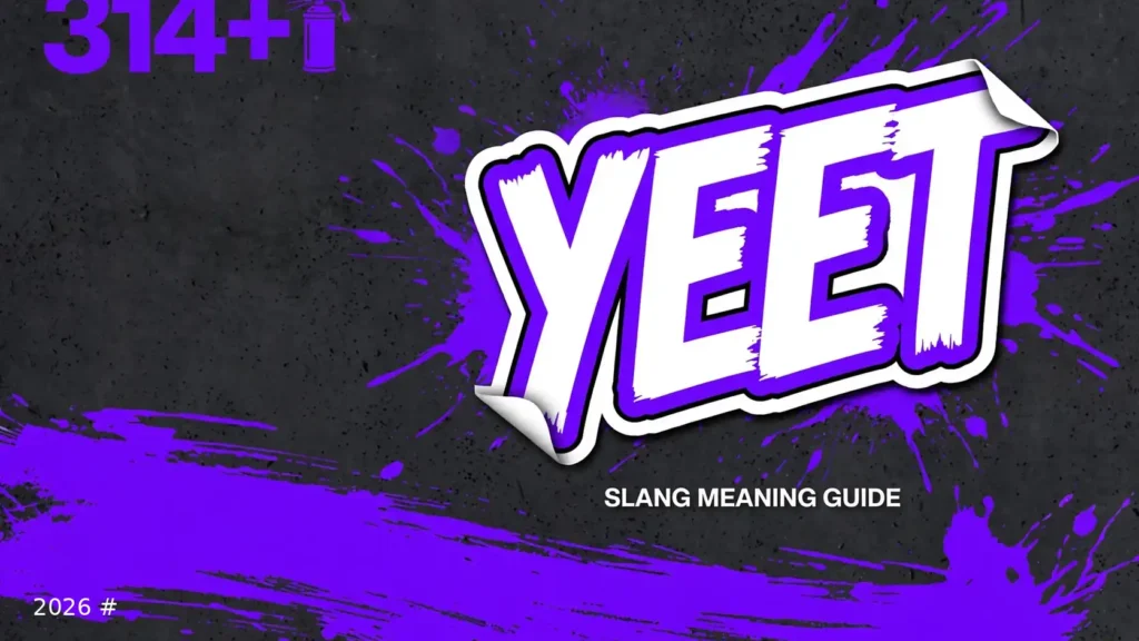 What Does Yeet Mean In Slang